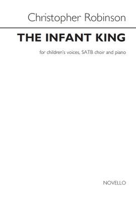 Christopher Robinson: The Infant King