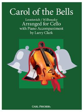 Peter J. Wilhousky_Mykola D. Leontovich: Carol of the Bells
