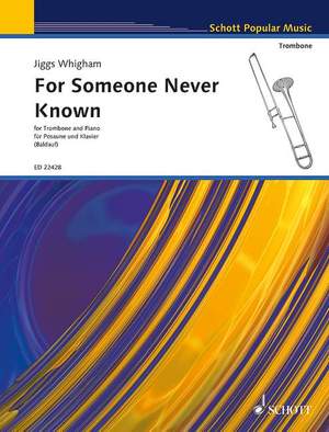 Whigham, O H: For Someone Never Known