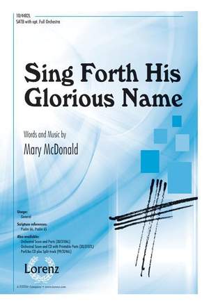 Mary McDonald: Sing forth His Glorious Name