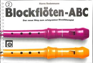 Hans Bodenmann: Das Blockflöten ABC 2