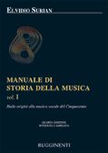 E. Surian: Manuale Di Storia Della Musica Vol. 1