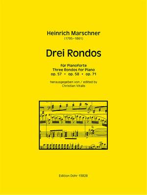 Marschner, H: Three Rondos op.57, 58 & 71