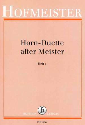 Horn-Duette alter Meister, Heft 1