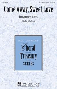 Thomas Greaves: Come Away, Sweet Love