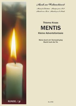 Thiemo Kraas: Mentis (Kleine Adventsfantasie)