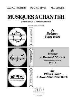 Jean-Paul Holstein_Pierre-Yves Level_Alain Louvier: Musiques à Chanter Vol 2 De Mozart à R. Strauss