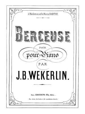 J.B. Wekerlin: Wekerlin Berceuse Piano