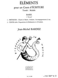 Jean-Michel Bardez: Elements pour Un Cours D'Ecriture Tonale Mod Bas 1