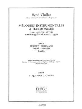 Henri Challan: Melodies Instrumentales a Harmoniser Vol. 02