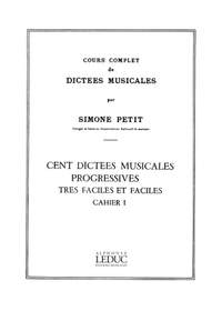 S Petit: Cours Compl.Dictees Musicales Vol.1