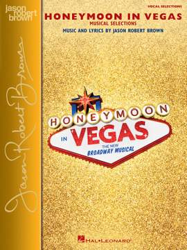 Jason Robert Brown: Honeymoon in Vegas