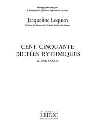 Lequien: Lequien 150 Dictees Rythmiques a Une Parts