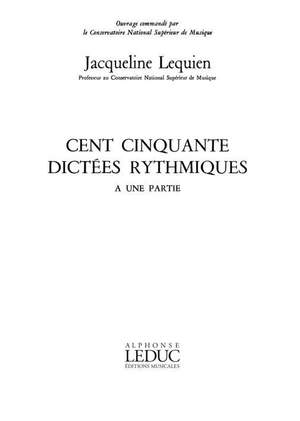 Lequien: Lequien 150 Dictees Rythmiques a Une Parts