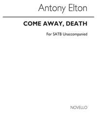 Shakespeare_Antony Elton: Come Away, Death