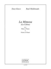 Enzo Gieco: Raul La Mimosa La Caline