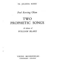 Poul Rovsing Olsen: Two Prophetic Songs Op.16