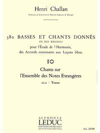 Henri Challan: 380 Basses et Chants Donnés Vol. 10A