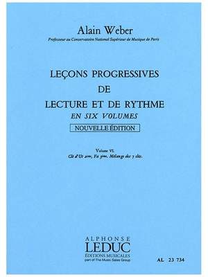 Alain Weber: Leçons Progressives de Lecture et de Rythme