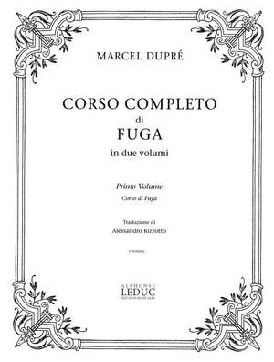 Rizzotto Dupre: Corso Completo Di Fuga- Primo Volume Corso Di Fuga