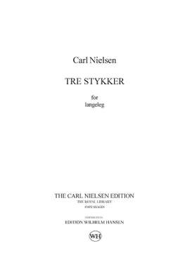 Carl Nielsen: Tre Stykker For Langeleg