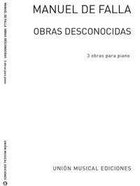 Manuel de Falla: Obras Desconocidas