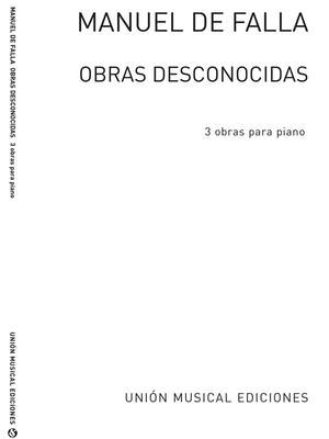 Manuel de Falla: Obras Desconocidas