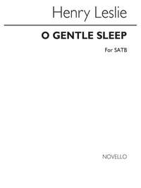 Henry Leslie_Shakespeare: O Gentle Sleep