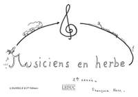 Herr: Musiciens En Herbe Eveil Musical 2Eme Annee