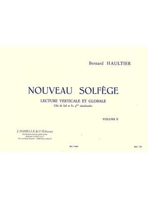 Bernard Haultier: Nouveau Solfège Vol. 2