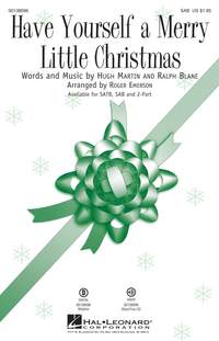 Hugh Martin_Ralph Blane: Have Yourself a Merry Little Christmas