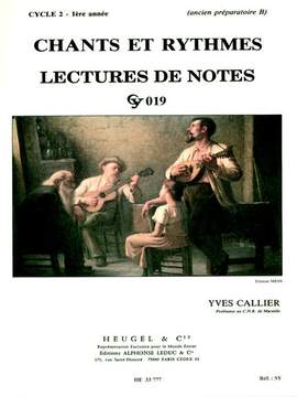 Callier: Chants Et Rythmes - Lectures De Notes Cy019