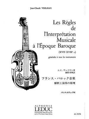 Jean-Claude Veilhan: Les Règles de l'Interprétation Musicale