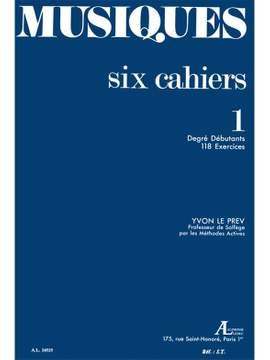 Yvon Le Prev: Musiques Volume 1 Degre Debutants 118 Exercices