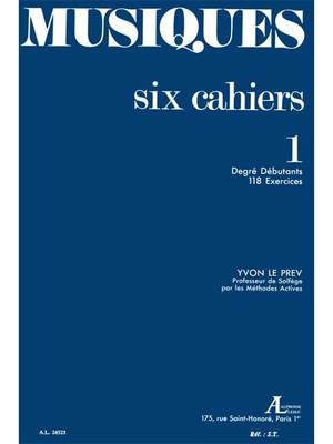 Yvon Le Prev: Musiques Volume 1 Degre Debutants 118 Exercices