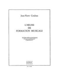 Jean-Pierre Couleau: L'heure de formation musicale - Prép. 2 - Prof.