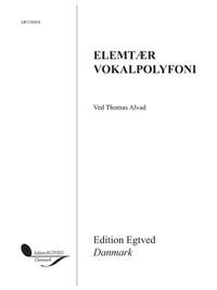 Thomas Alvad: Elementær Vokalpolyfoni