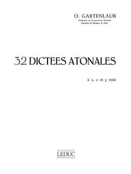 Gartenlaub: 32 Dictees Atonales Superieur 1-2 et 3 Voix Voice