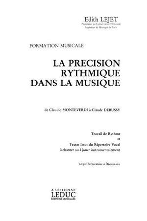 Edith Lejet: La Precision Rythmique