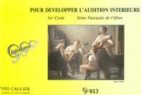 Callier: Pour Developper L'audition Interieure