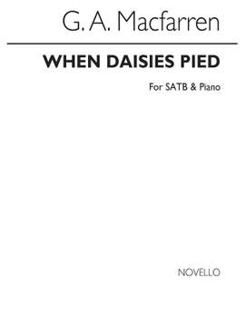 George Alexander MacFarren: When Daisies Pied