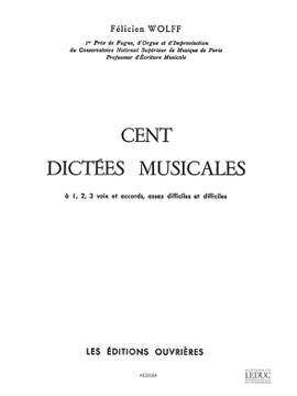 Wolff: 100 Dictees Musicales Assez Difficiles 1 2 3