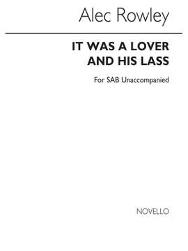 Alec Rowley_Shakespeare: It Was A Lover And Her Lass