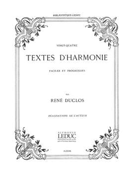 Duclos: 24 Textes D'harmonie Faciles Et Progressifs