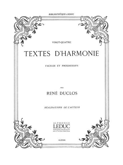 Duclos: 24 Textes D'harmonie Faciles Et Progressifs