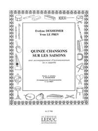 Yvon Le Prev: 15 Chansons Sur Les Saisons Voice & Instruments