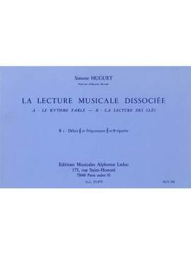 Simone Huguet: Lecture Musicale Dissociee B-Lect Cles B1