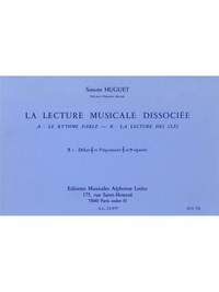 Simone Huguet: Lecture Musicale Dissociee B-Lect Cles B1