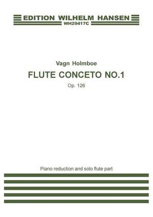 Vagn Holmboe: Concerto For Flute And Orchestra Op.126
