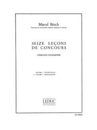 Marcel Bitsch: 16 Lecons de Concours Exercices d'harmonie Vol 2